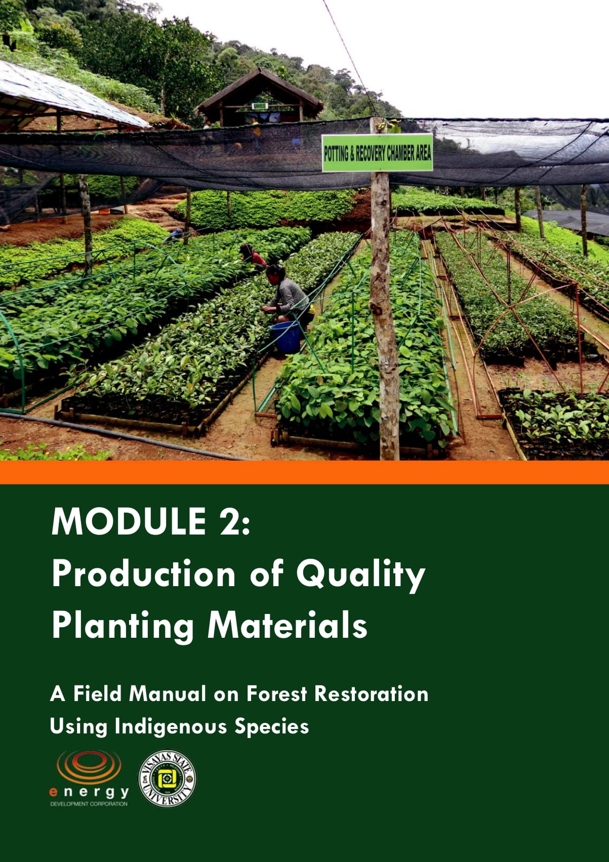 Copy of Copy of 2016 Forest Restoration Manual - Module 2 Nursery Production-01