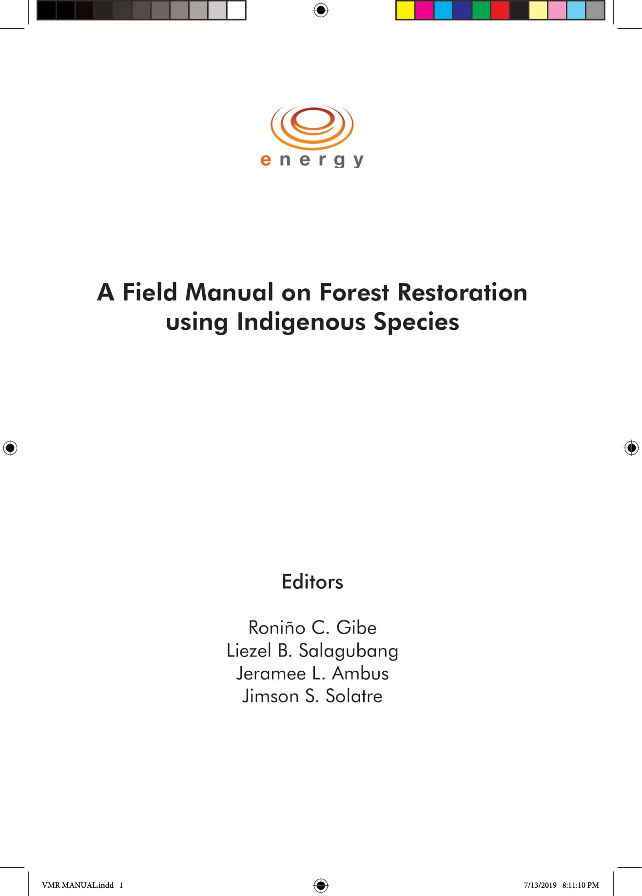 Copy of Copy of 2019 Forest Restoration Manual - Module 2b Production through VMR-03